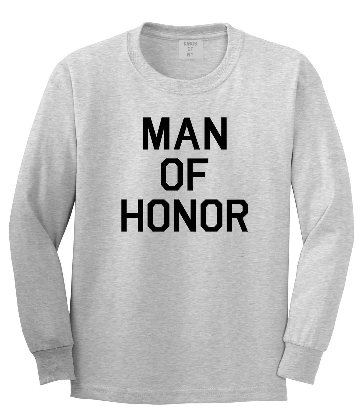 Man Of Honor Funny Bachelor Party Wedding Mens Long Sleeve T-Shirt