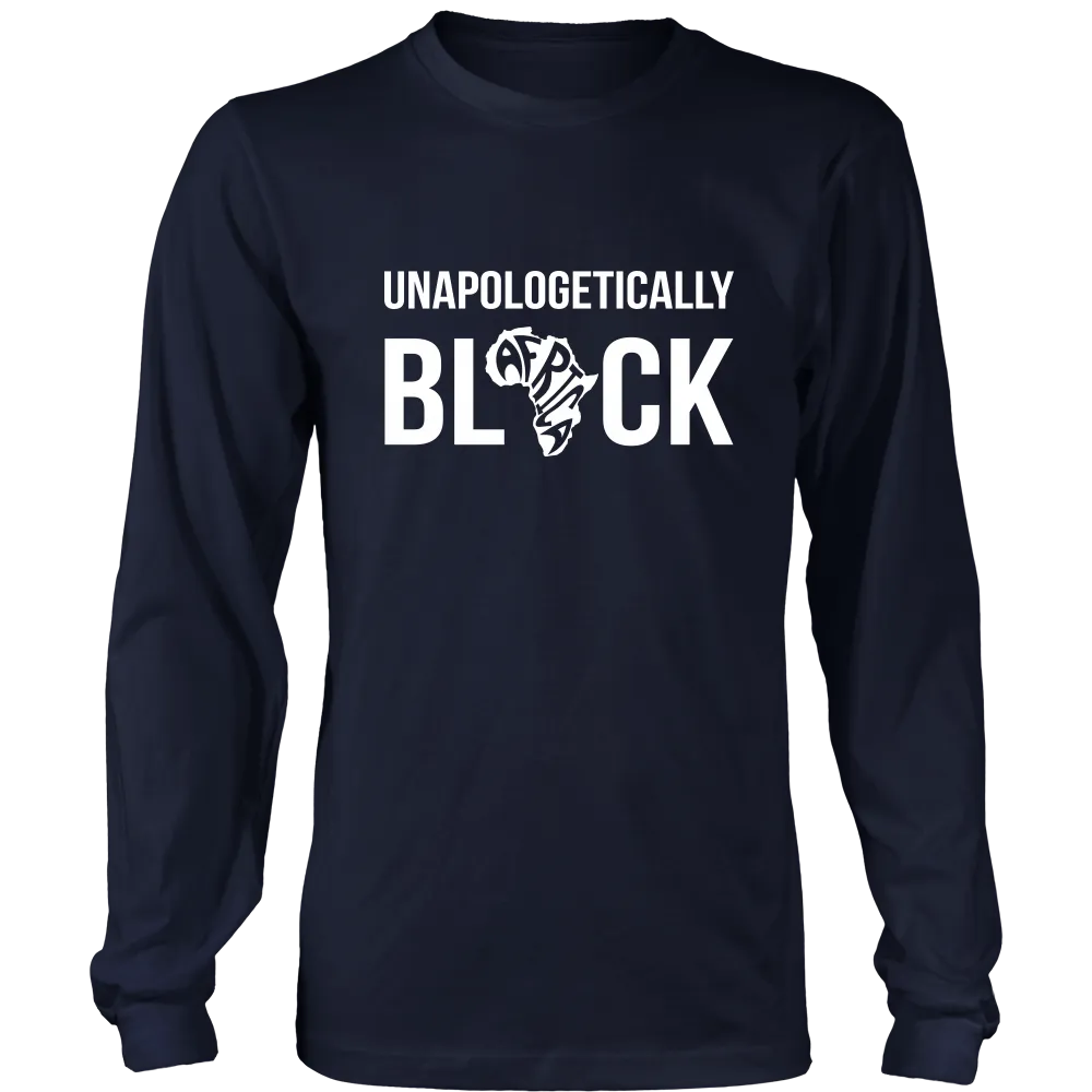 Unapologetically BLACK Long Sleeve T-Shirt