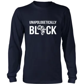 Unapologetically BLACK Long Sleeve T-Shirt